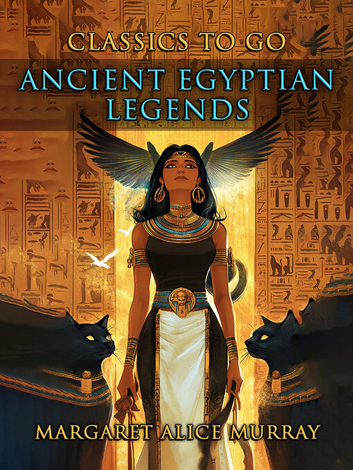 Title details for Ancient Egyptian Legends by Margaret Alice Murray - Available